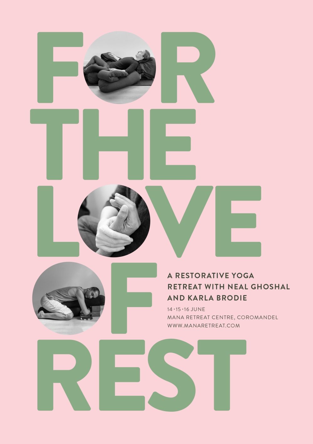 The Love Of Rest, a Restorative Yoga Retreat at Mana Retreat Centre, Coromandel, New Zealand, June 2019