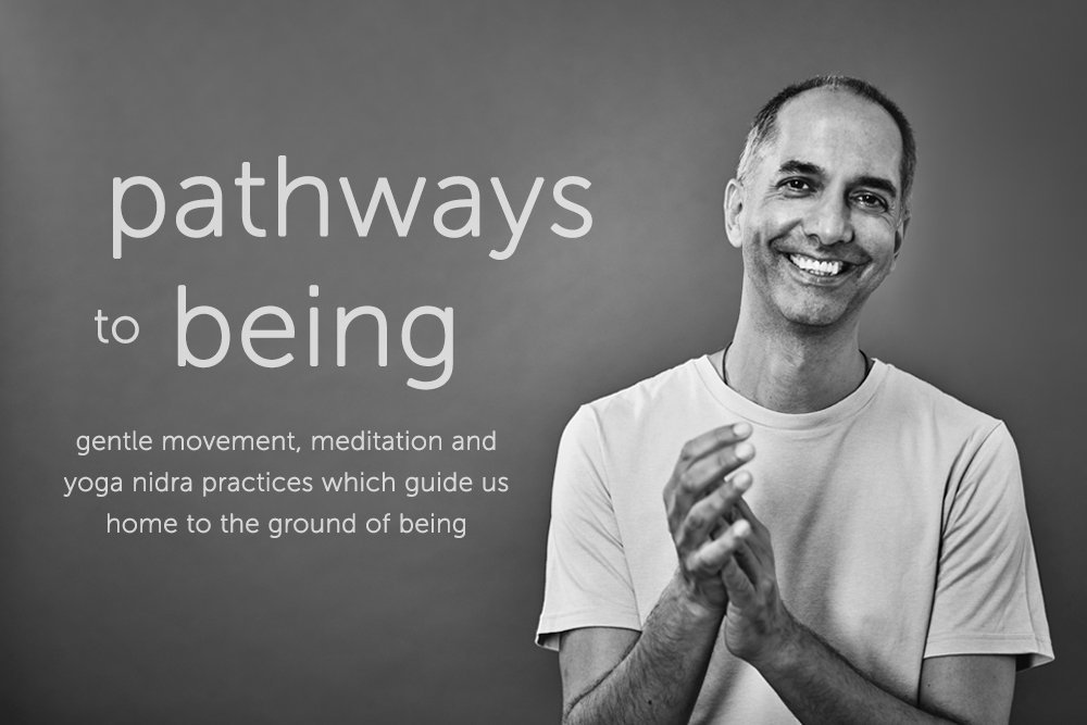 Pathways to Being, , mini workshop, with Neal Ghoshal